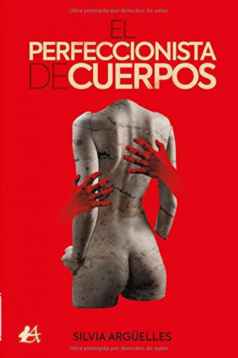  El perfeccionista de cuerpos 