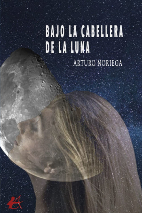  BAJO LA CABELLERA DE LA LUNA 