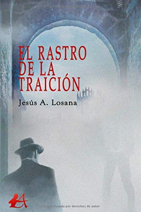  El rastro de la traición 