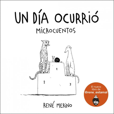  Un día ocurrió 