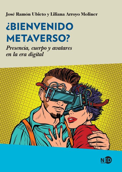 ¿Bienvenido Metaverso? 