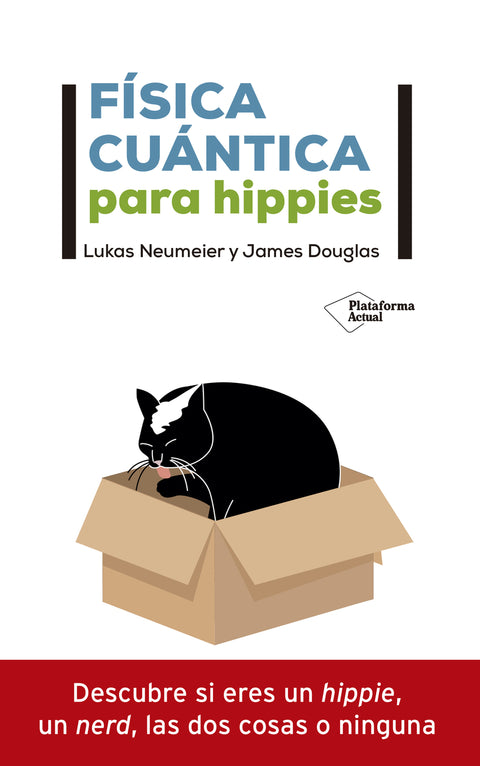  Física cuántica para hippies 