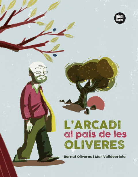  L'Arcadi al país de les oliveres 