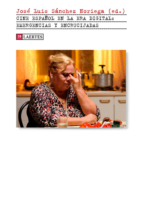  Cine español en la era digital 