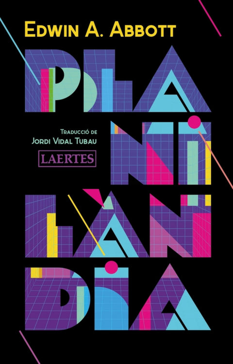  Planilàndia. Una novel·la de moltes dimensions 