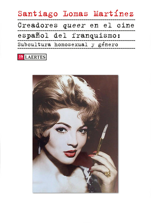  Creadores Queer en el cine español del franquiamo 