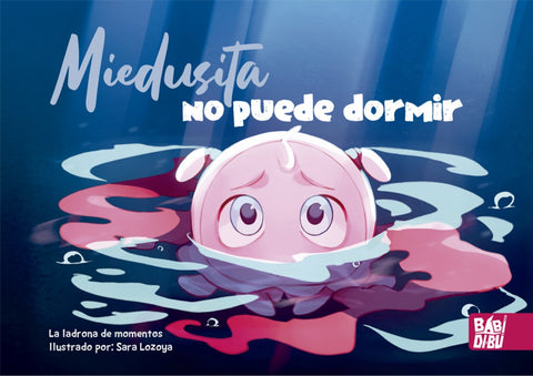  Miedusita no puede dormir 