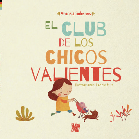 El club de los chicos valientes 
