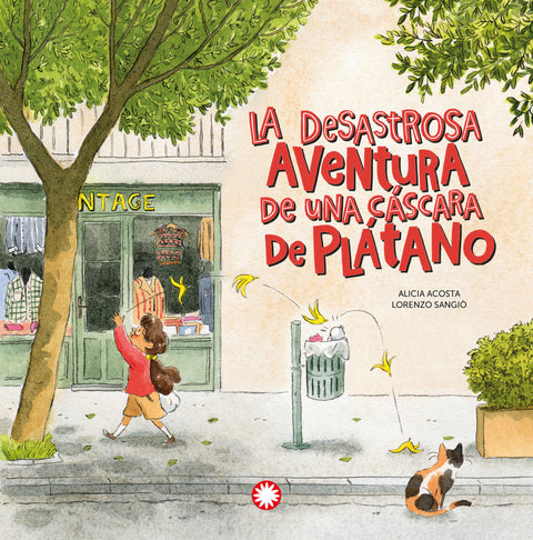  La desastrosa aventura de una cáscara de plátano 