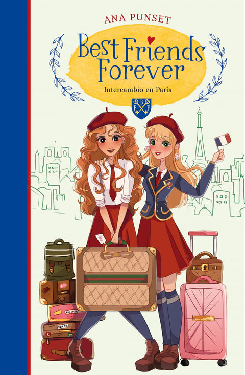  Intercambio en París (Best Friends Forever 3) 