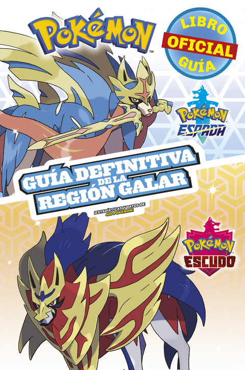  Pokémon guía definitiva de la Región Galar. Libro oficial 2020. Pokémon Espada / Pokémon Escudo 