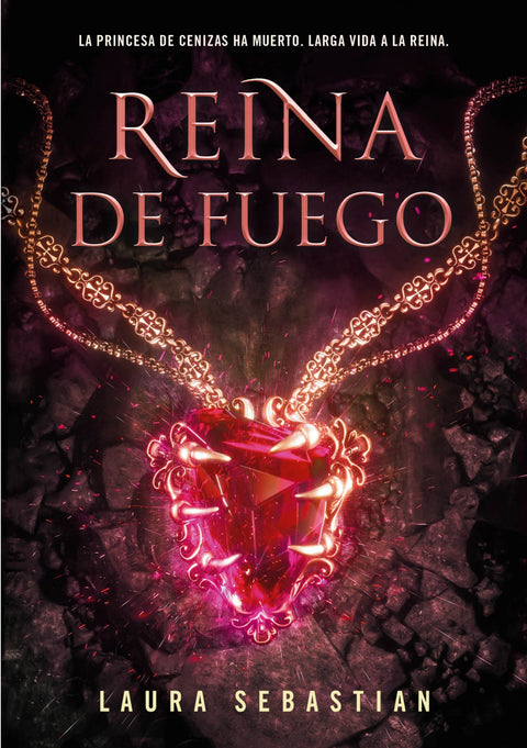  Reina de fuego (Princesa de cenizas 3) 