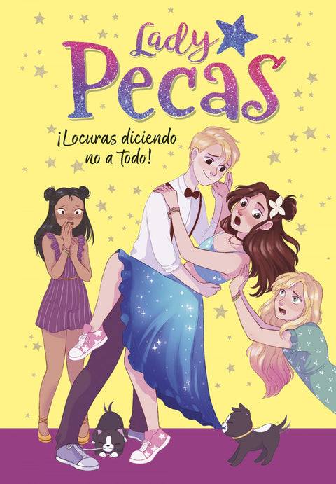 ¡Locuras diciendo no a todo! (Serie Lady Pecas 5) 
