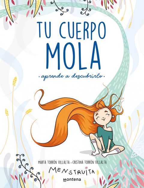  Tu cuerpo mola (aprende a descubrirlo) 