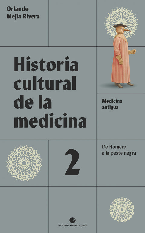  Historia cultural de la medicina. Vol. 2 