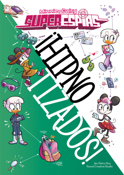  Minnie y Daisy. Superespías. ¡Hipnotizados! 