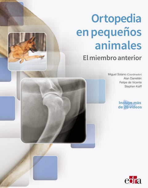  Ortopedia en pequeños animales. El miembro anterior 