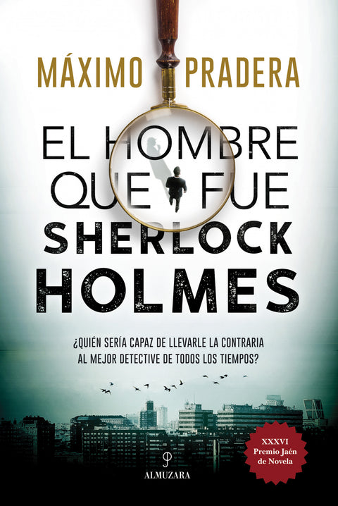  El hombre que fue Sherlock Holmes 