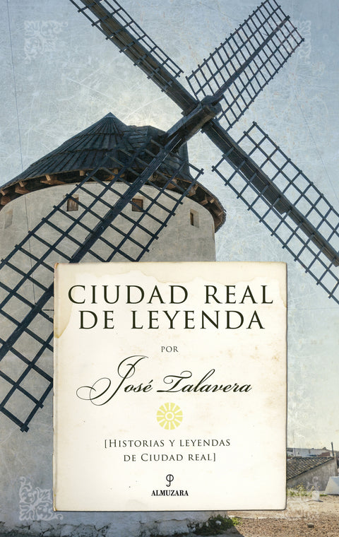  Ciudad Real de leyenda 