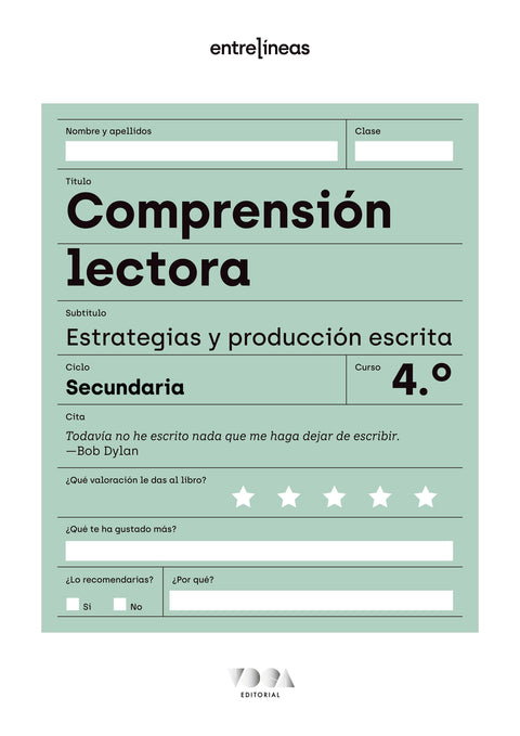  Entrelíneas 4. Comprensión lectora, estrategias y producción escrita 