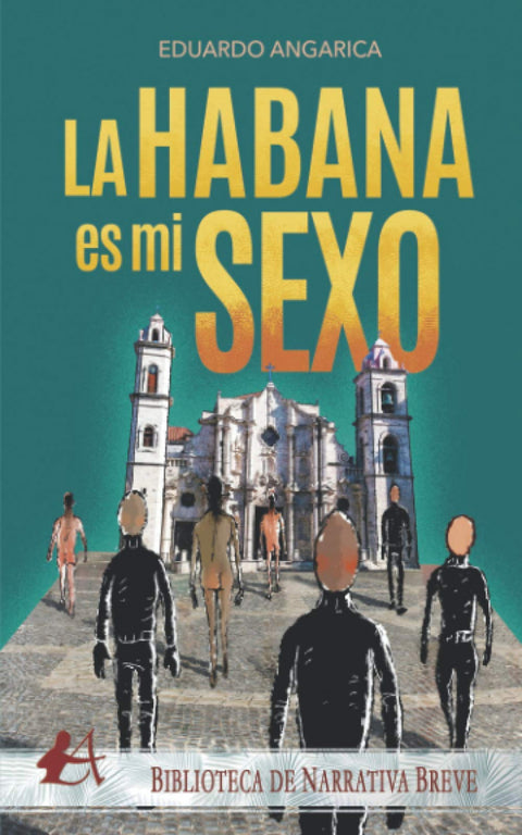  LA HABANA ES MI SEXO 
