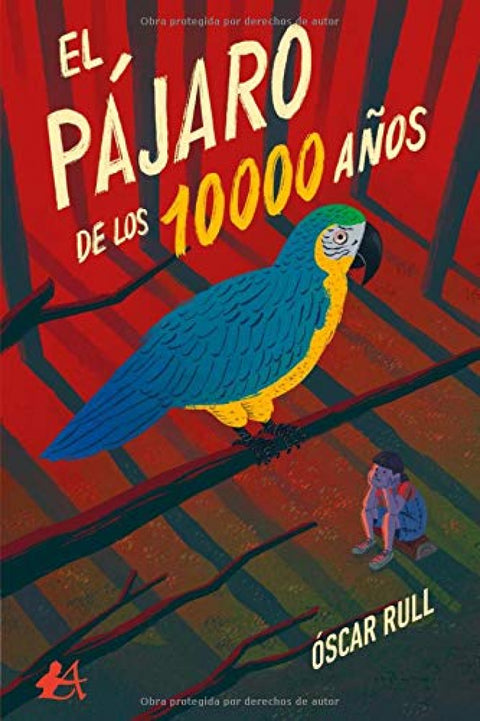  El pájaro de los 10000 años 