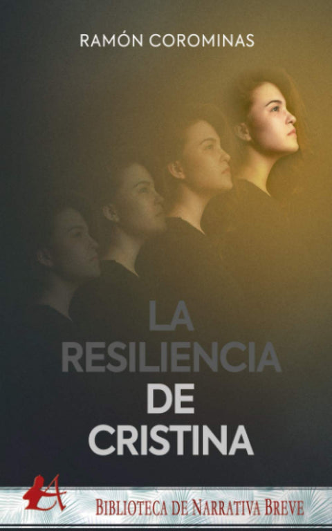  LA RESILIENCIA DE CRISTINA 