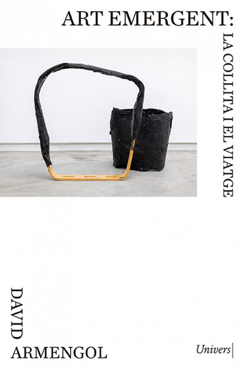  Art emergent: la collita i el viatge 