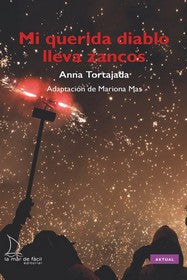  Mi querida diablo lleva zancos 