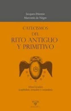  Catecismos del Rito Antiguo y Primitivo 