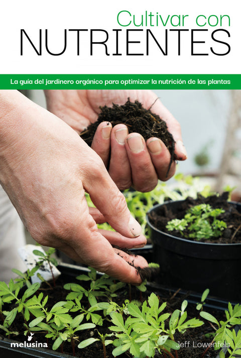  Cultivar con nutrientes 