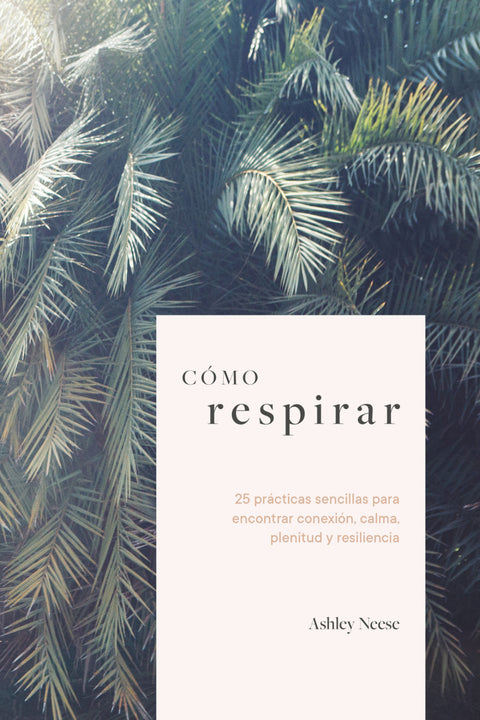  Cómo respirar 