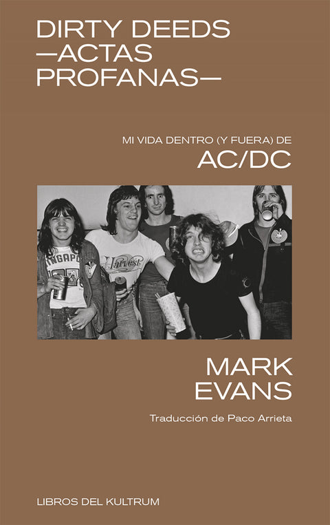  DIRTY DEEDS -ACTAS PROFANAS- 