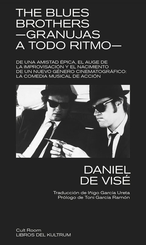  The Blues Brothers - Granujas a todo ritmo 
