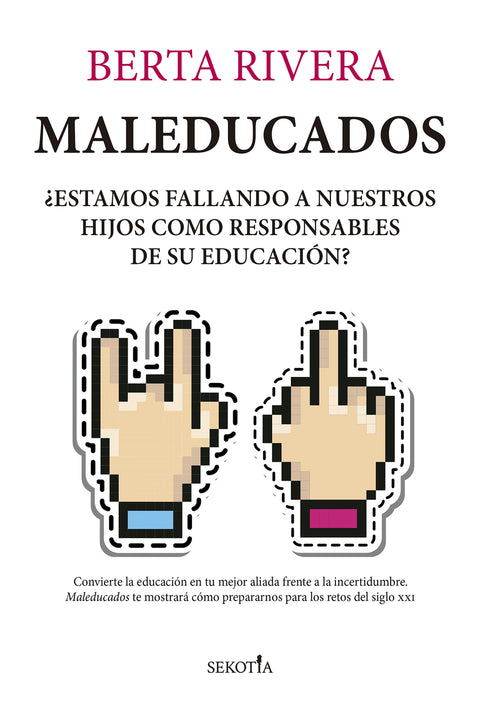  Maleducados 