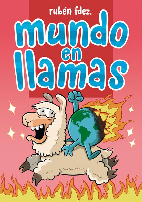  Mundo en llamas 