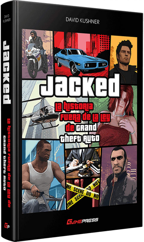  JACKED: LA HISTORIA FUERA DE LA LEY DE GRAND THEFT AUTO 