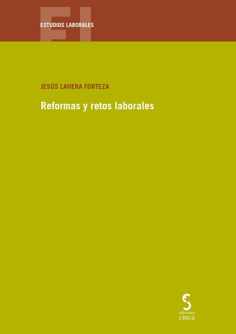  Reformas y retos laborales 