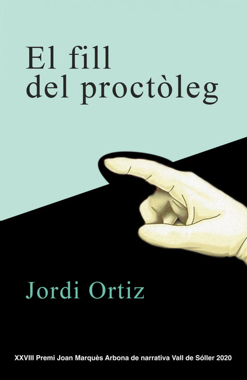  El fill del proctòleg 
