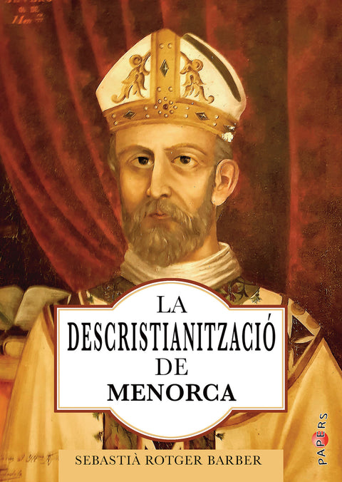  La descristianització de Menorca 