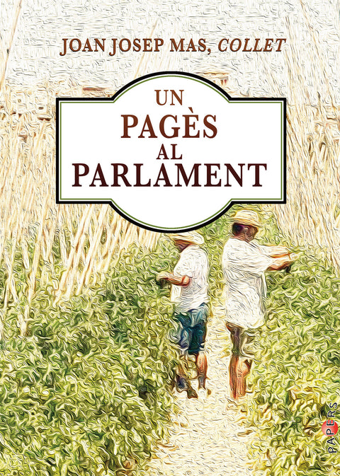  Un pagès al Parlament 