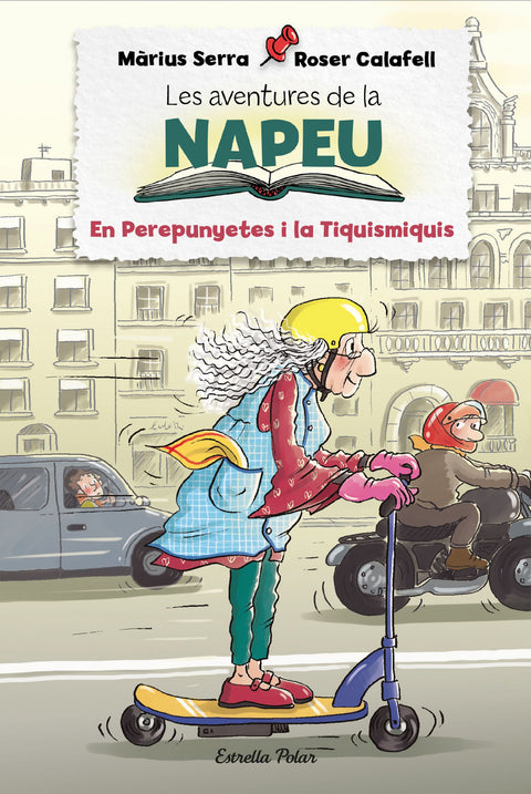  Les aventures de la Napeu. El Perepunyetes i la Tiquismiquis 