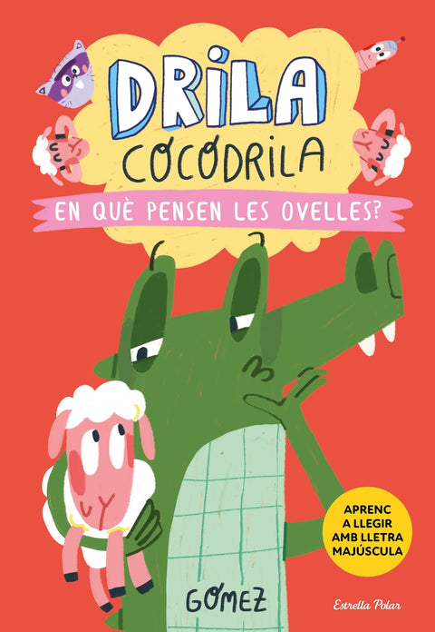  Drila cocodrila 7. En què pensen les ovelles? 