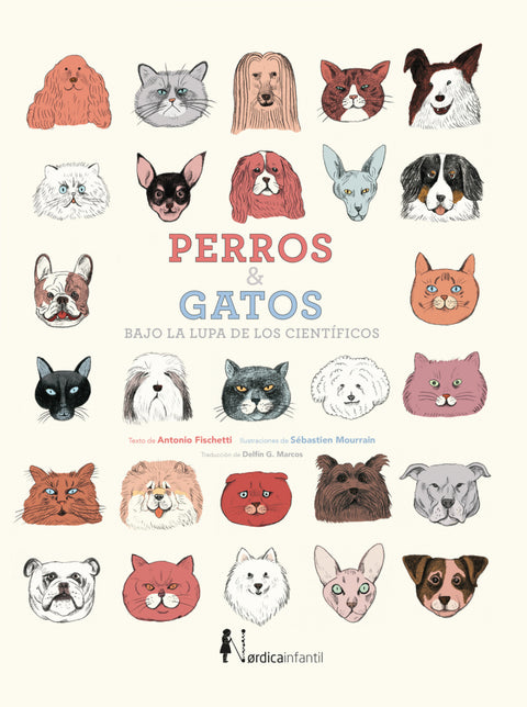  Perros y gatos bajo la lupa de los científicos (Nueva ed.) 