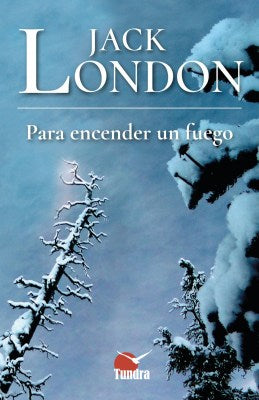  PARA ENCENDER UN FUEGO 