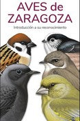  AVES DE ZARAGOZA - GUIAS DESPLEGABLES TUNDRA 