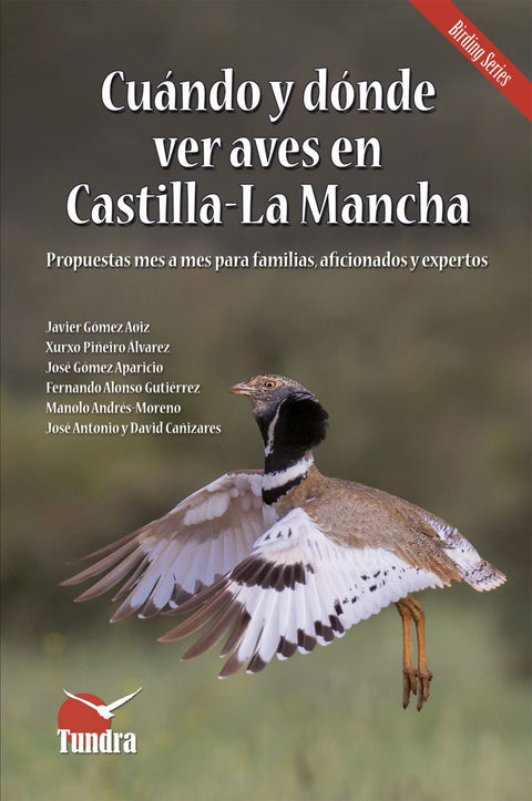  CUÁNDO Y DÓNDE VER AVES EN CASTILLA-LA MANCHA 