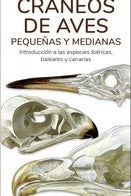  CRANEOS DE AVES PEQUEÑAS Y MEDIANAS - GUIAS DESPLEGABLES TUNDRA 