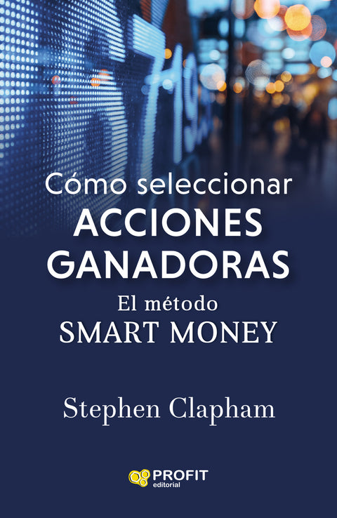  Cómo seleccionar acciones ganadoras 