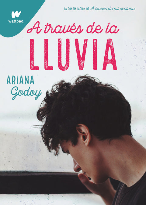  A través de la lluvia (Trilogía Hermanos Hidalgo 3) 